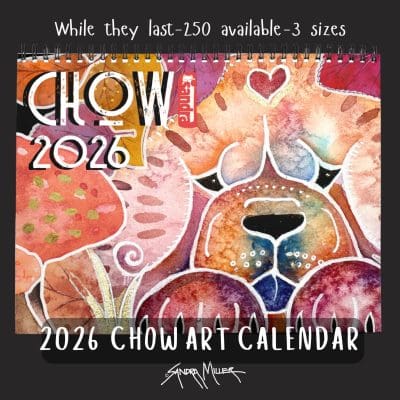 2026 CHOW ART Calendar is HERE! 2026 CHOW ART Calendar is HERE!
